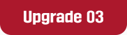 Upgrade 03