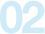 02